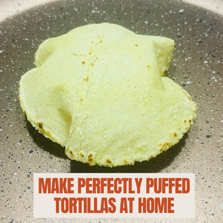 how to make tortillas at home - and to puff