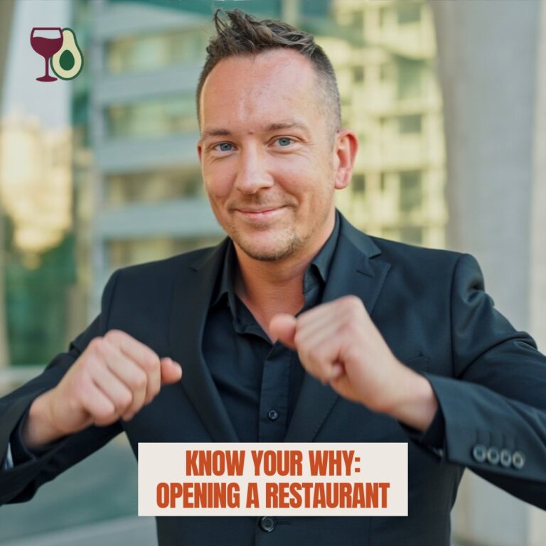 know your why - how to open a restaurant