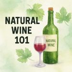 Glass of red wine next to bottle labelled 'Natural Wine' in watercolour style.