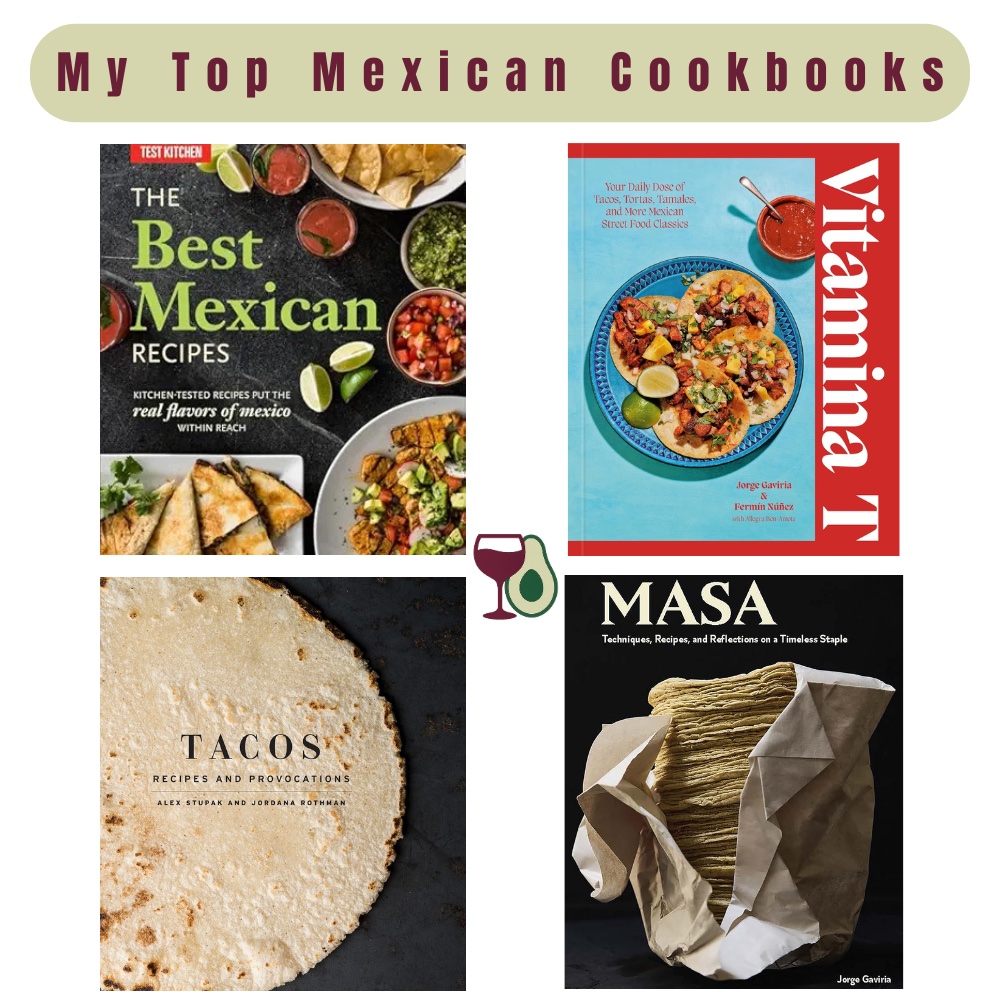 my top Mexican cookbooks
