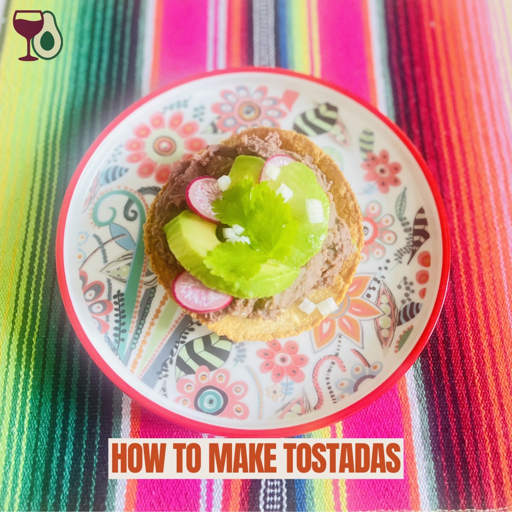 how to make tostadas